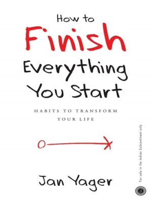 کتاب How to Finish Everything You Start (بدون سانسور)