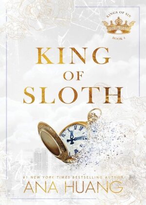کتاب King of Sloth جلد 4 مجموعه Kings of Sin اثر Ana Huang آنا هوانگ