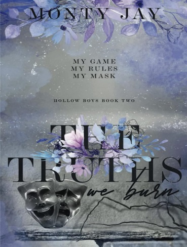 کتاب The Truths we Burn (The Hollow Boys Book 2) (بدون سانسور)