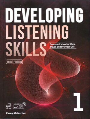 کتاب Developing Listening Skills 1, 3rd Edition, Communication for Work, Travel and Everyday Life (رنگی)