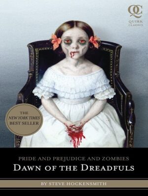 کتاب Dawn of the Dreadfuls (Quirk Classics: Pride & Prejudice & Zombies Book 2) (بدون سانسور)