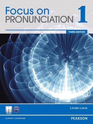 کتاب Focus on Pronunciation 1 (رنگی)