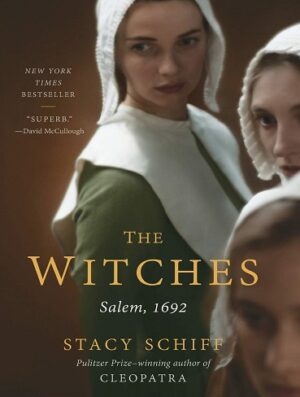 کتاب The Witches: Salem, 1692 (بدون سانسور)