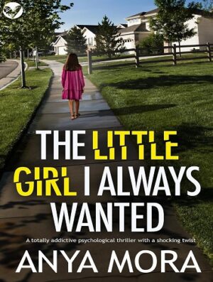کتاب The Little Girl I Always Wanted