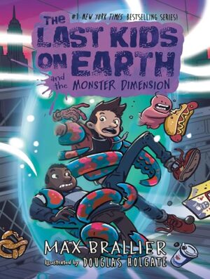 کتاب The Last Kids on Earth and the Monster Dimension