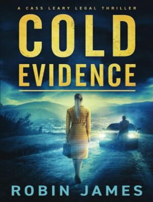 کتاب Cold Evidence (Cass Leary Legal Thriller Series Book 10) (بدون سانسور)