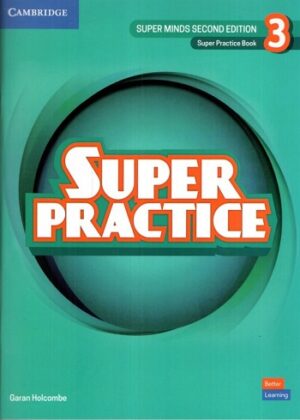 Super Practice Book Super Minds 3 2nd Edition کتاب سوپر پرکتیس سوپرمایندز 3