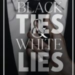 خرید نسخه زبان انگلیسی و بدون سانسور کتاب Black Ties and White Lies فروشگاه کتاب ملت