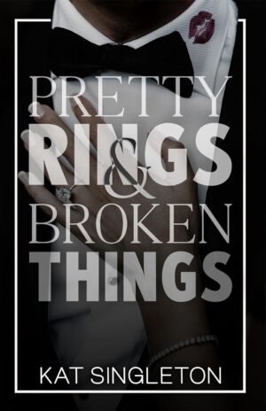 خرید نسخه زبان انگلیسی و بدون سانسور کتاب Pretty Rings and Broken Things فروشگاه کتاب ملت