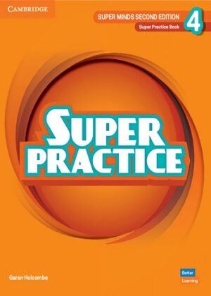 Super Practice Book Super Minds 4 2nd Edition کتاب سوپر پرکتیس سوپرمایندز 4