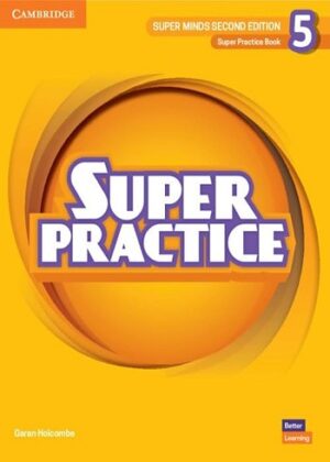 Super Practice Book Super Minds 5 2nd Edition کتاب سوپر پرکتیس سوپرمایندز 5