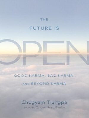 کتاب The Future Is Open: Good Karma, Bad Karma, and Beyond Karma (بدون سانسور)