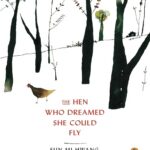 کتاب The Hen Who Dreamed She Could Fly