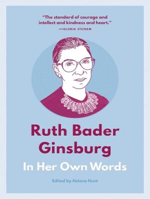 کتاب Ruth Bader Ginsburg: In Her Own Words (In Their Own Words) (بدون سانسور)