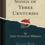 کتاب Songs of Three Centuries