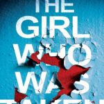 کتاب The Girl Who Was Taken