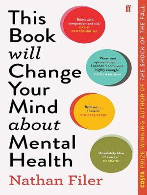 کتاب This Book Will Change Your Mind About Mental Health (بدون سانسور)
