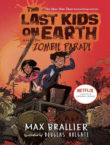 کتاب The Last Kids on Earth and the Zombie Parade (The Last Kids on Earth Book 2) (بدون سانسور)