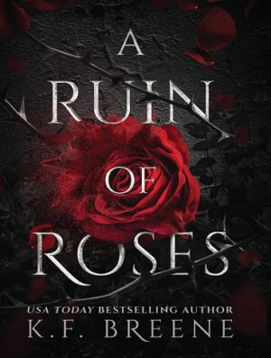 کتاب A Ruin Of Roses (Deliciously Dark Fairytales Book 1) (بدون سانسور)