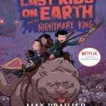 کتاب The Last Kids on Earth and the Nightmare King
