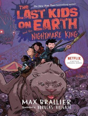کتاب The Last Kids on Earth and the Nightmare King