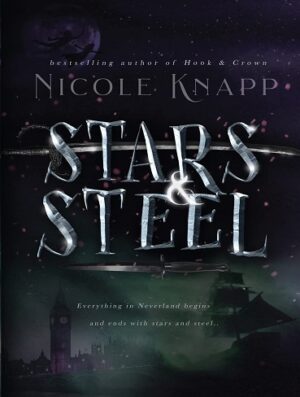 کتاب Stars & Steel (Hook & Crown Book 2) (بدون سانسور)