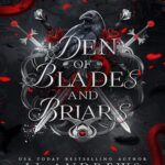 کتاب Den of Blades and Briars