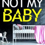 کتاب Not My Baby