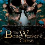 کتاب The Bone Weaver's Curse