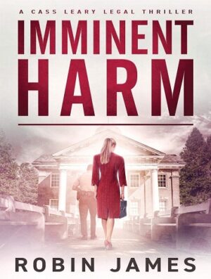کتاب Imminent Harm (Cass Leary Legal Thriller Series Book 6) (بدون سانسور)