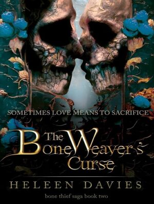 کتاب The Bone Weaver's Curse (The Bone Thief Saga Book 2) (بدون سانسور)
