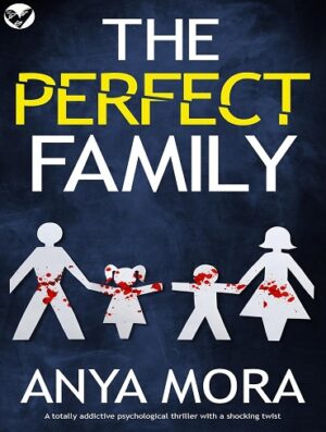 کتاب The Perfect Family (Unputdownable Psychological Thrillers) (بدون سانسور)