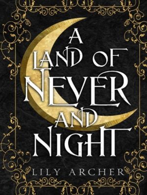 کتاب A Land of Never and Night
