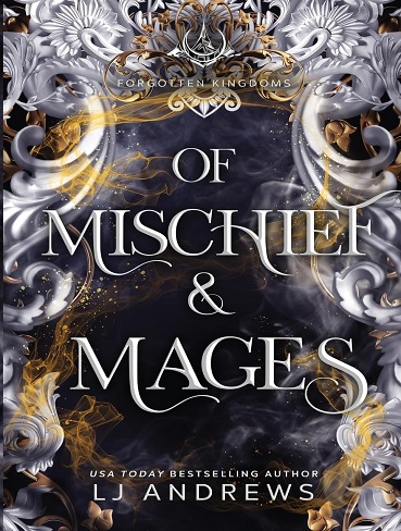 کتاب Of Mischief and Mages (Forgotten Kingdoms book 6) (بدون سانسور)