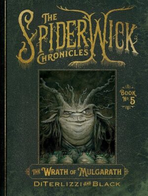 کتاب The Wrath of Mulgarath (The Spiderwick Chronicles Book 5) (بدون سانسور)
