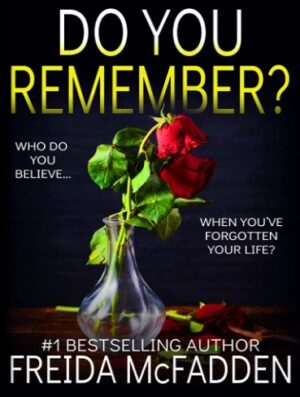 کتاب Do You Remember?: A gripping psychological thriller (بدون سانسور)