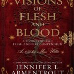 کتاب Visions of Flesh and Blood