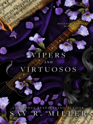 کتاب Vipers and Virtuosos (Monsters & Muses Book 2) (بدون سانسور)