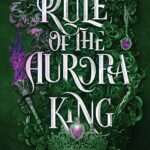 کتاب Rule of the Aurora King