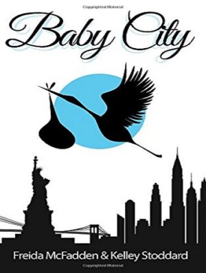کتاب Baby City: An Inside Look into Labor & Delivery (بدون سانسور)