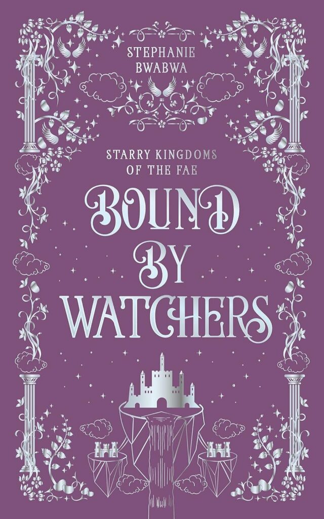 کتاب Bound By Watchers (Starry Kingdoms of the Fae Book 3) (بدون سانسور)