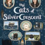 کتاب The Cats of Silver Crescent