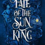 کتاب Fate of the Sun King