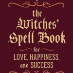 کتاب The Witches Spell Book