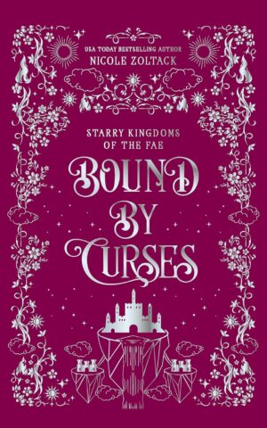 کتاب Bound By Curses (Starry Kingdoms of the Fae Book 5) (بدون سانسور)