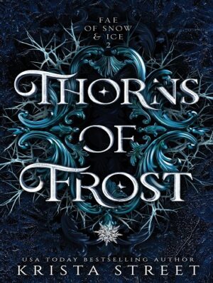 کتاب Thorns of Frost (Fae of Snow & Ice Book 2) (بدون سانسور)