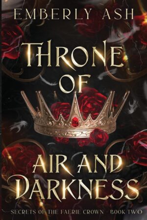کتاب Throne of Air and Darkness (Secrets of the Faerie Crown Book 2) (بدون سانسور)