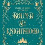کتاب Bound By Knighthood