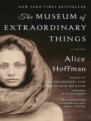 کتاب The Museum of Extraordinary Things (بدون سانسور)