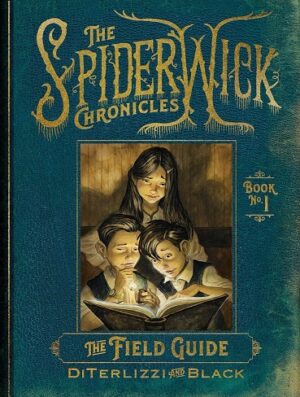 کتاب The Field Guide (The Spiderwick Chronicles Book 1) (بدون سانسور)